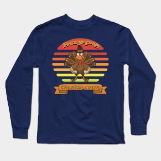 Happy thanks giving Long Sleeve T-Shirt